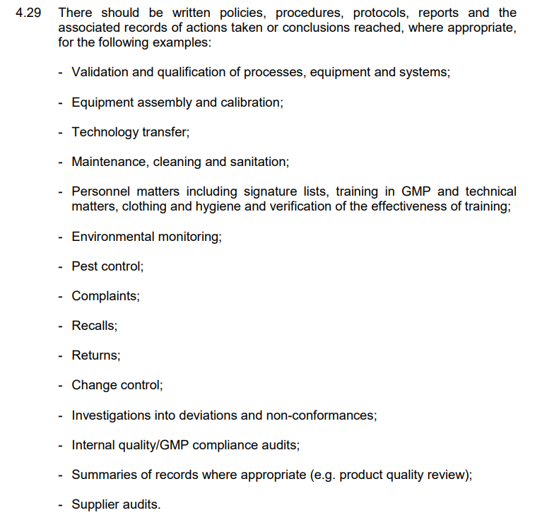 Source: PIC/S GUIDE TO GMP FOR MEDICINAL PRODUCTS PART I